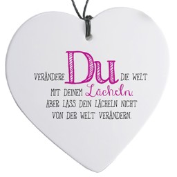 Zeige Details für Herz mit Spruch Welt verändern Lächeln Bild von Herz mit Spruch Welt verändern Lächeln