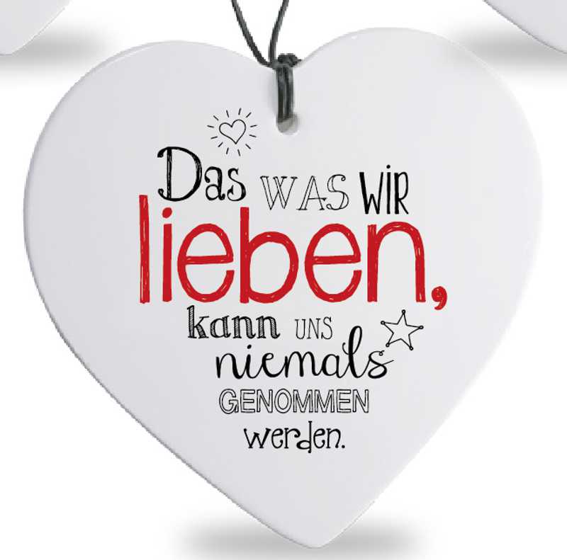Bild von Herz mit Spruch was wir lieben